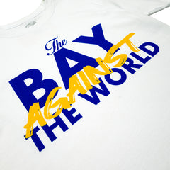 Bay Against The World Warriors Tee